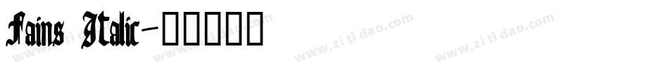 Fains Italic字体转换